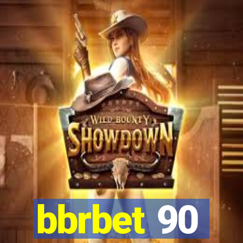 bbrbet 90